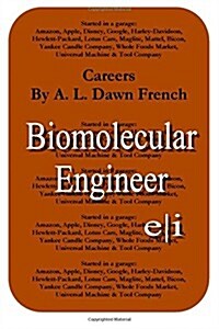 Careers: Biomolecular Engineer (Paperback)