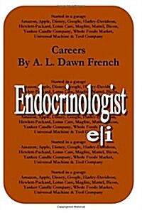 Careers: Endocrinologist (Paperback)