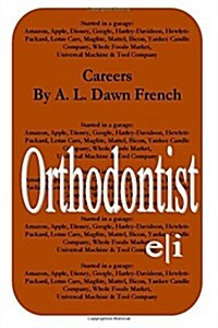 Careers: Orthodontist (Paperback)