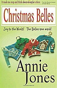 Christmas Belles (Paperback)