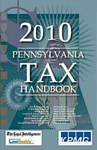 2010 Pennsylvania Tax Handbook (Paperback)