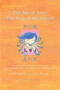 The Tao of Voice (Paperback, Compact Disc, 2nd)