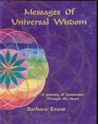 Messages of Universal Wisdom (Paperback)