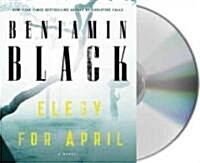 Elegy for April (Audio CD, Unabridged)