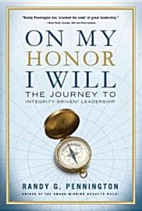 On My Honor I Will (Hardcover)