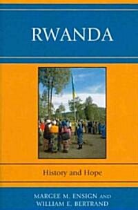 Rwanda: History and Hope (Hardcover)
