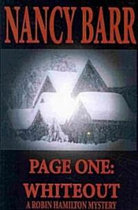 Page One: Whiteout (Paperback)