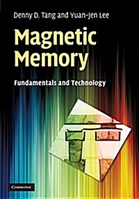 Magnetic Memory : Fundamentals and Technology (Hardcover)