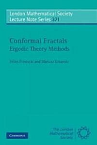 Conformal Fractals : Ergodic Theory Methods (Paperback)