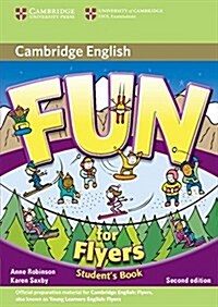 Fun for Flyers Students Book (Paperback, 2 Rev ed)