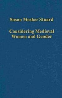 Considering Medieval Women and Gender (Hardcover)