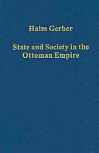 State and Society in the Ottoman Empire (Hardcover)