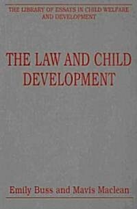 The Law and Child Development (Hardcover)