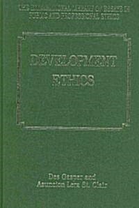 Development Ethics (Hardcover)