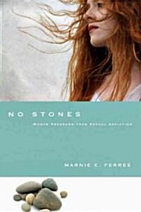 No Stones: Women Redeemed from Sexual Addiction (Paperback, 2)