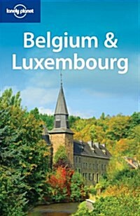 Lonely Planet Belgium & Luxembourg (Paperback, 4th)
