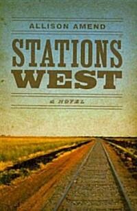 Stations West (Paperback)