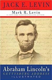 [중고] Abraham Lincoln‘s Gettysburg Address Illustrated (Hardcover)