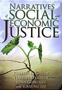 Narratives of Social and Economic Justice (Paperback)