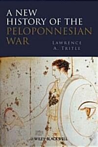 A New History of the Peloponnesian War (Hardcover)