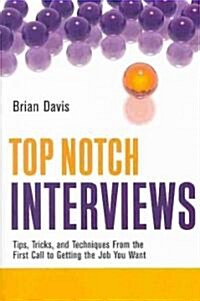 Top Notch Interviews (Paperback)