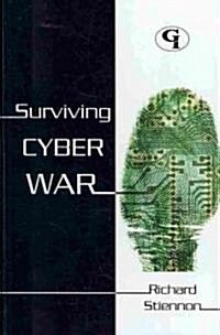 Surviving Cyberwar (Hardcover)
