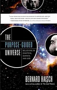 The Purpose-Guided Universe (Hardcover)