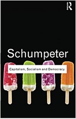 Capitalism, Socialism and Democracy (Paperback, 1st)
