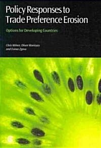 [중고] Policy Responses to Trade Preference Erosion: Options for Developing Countries (Paperback)
