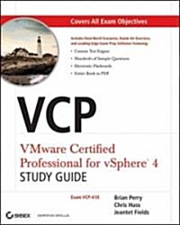 VCP VMware Certified Professional on VSphere 4 Study Guide : Exam VCP-410 (Paperback)