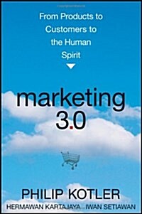 [중고] Marketing 3.0 : From Products to Customers to the Human Spirit (Hardcover)