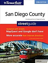 The Thomas Guide San Diego County Streetguide, California (Paperback, 57th, Spiral)