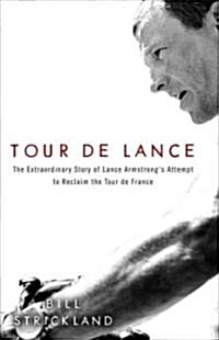 Tour de Lance (Hardcover)