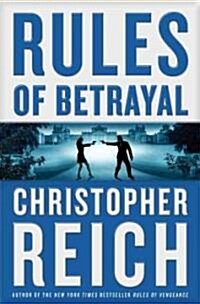 Rules of Betrayal (Hardcover, 1st)