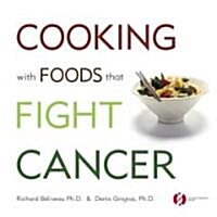 Cooking With Foods That Fight Cancer (Paperback)