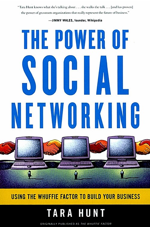 [중고] The Power of Social Networking: Using the Whuffie Factor to Build Your Business (Paperback)
