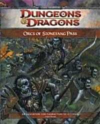 Orcs of Stonefang Pass: An Adventure for Characters of 5th Level (Paperback)