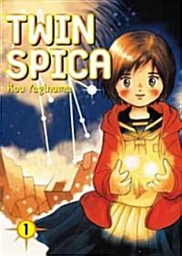 Twin Spica, Volume 1 (Paperback)