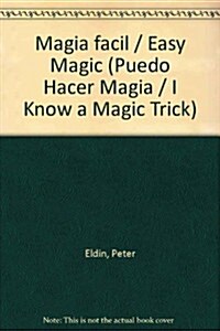 Magia facil / Easy Magic (Hardcover)