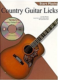 Country Guitar Licks: Start Playing Series [With CD] (Paperback)