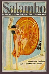 Salammbo: High Priestess of Ancient Carthage (MP3 CD)