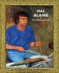 Hal Blaine & The Wrecking Crew (Paperback, 3)