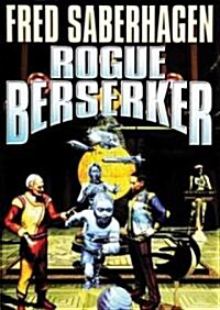 Rogue Berserker (Audio CD)