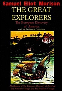 The Great Explorers: The European Discovery of America (MP3 CD)