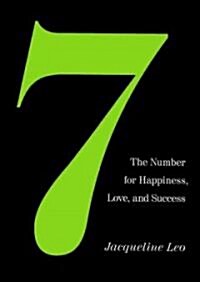Seven: The Number for Happiness, Love, and Success (Audio CD)