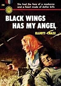 Black Wings Has My Angel (Audio CD, Unabridged)