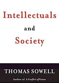 Intellectuals and Society Lib/E (Audio CD, Library)