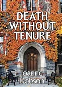 Death Without Tenure Lib/E (Audio CD)