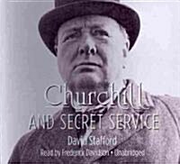 Churchill and Secret Service Lib/E (Audio CD, Library)