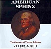 American Sphinx: The Character of Thomas Jefferson (Audio CD)